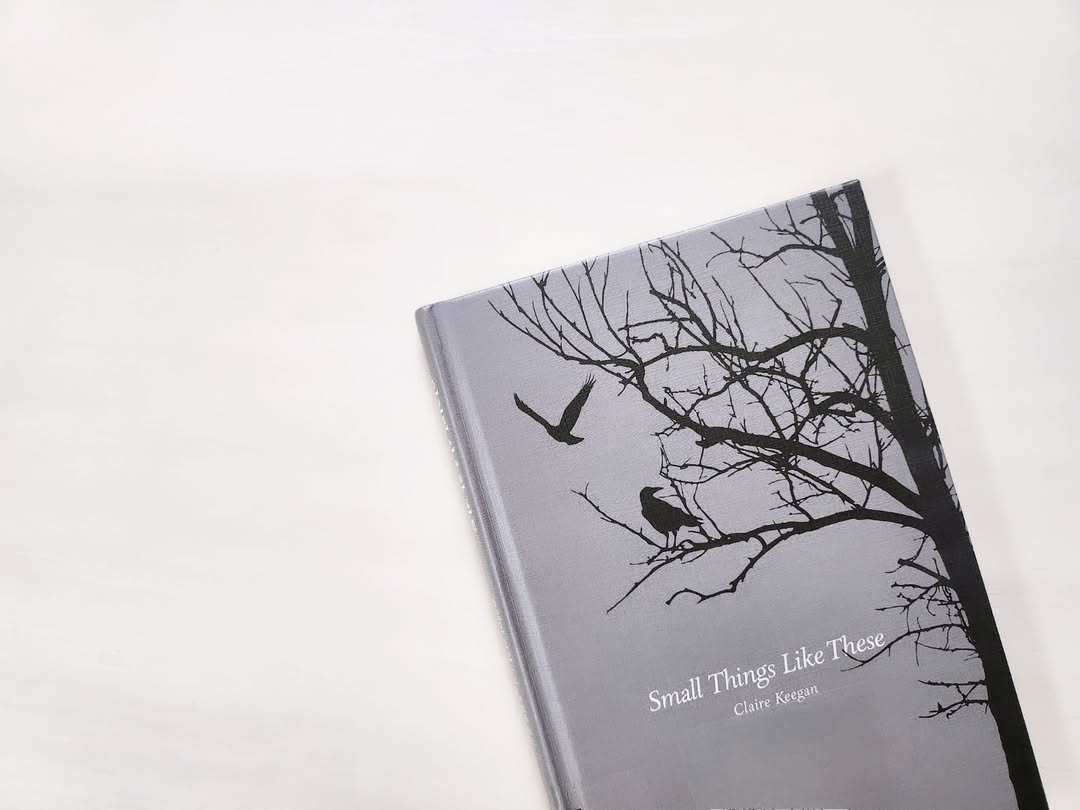 [도서 리뷰] 클레어 키건 '이처럼 사소한 것들' - 사소한 용기가 바꾸는 세상의 무게